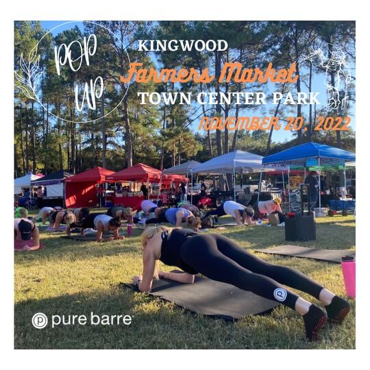 Pure Barre Pop Up at the Kingwood Farmers Market